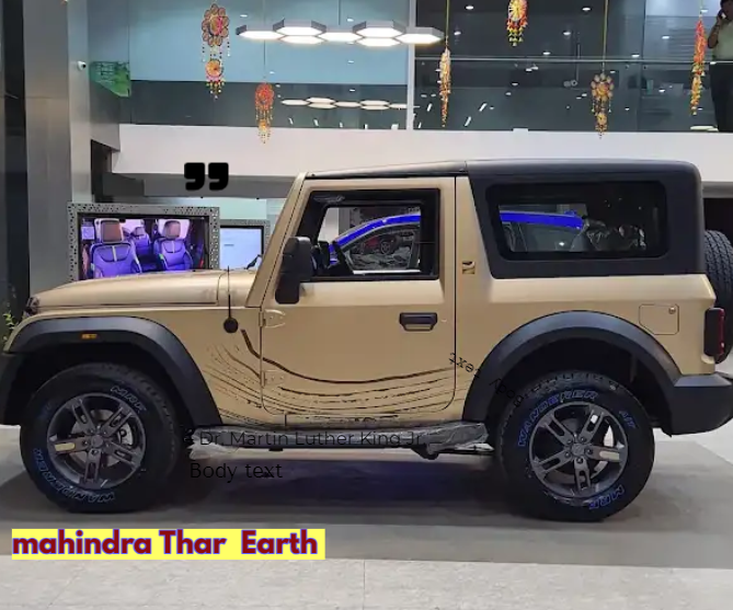 Mahindra Thar Earth,