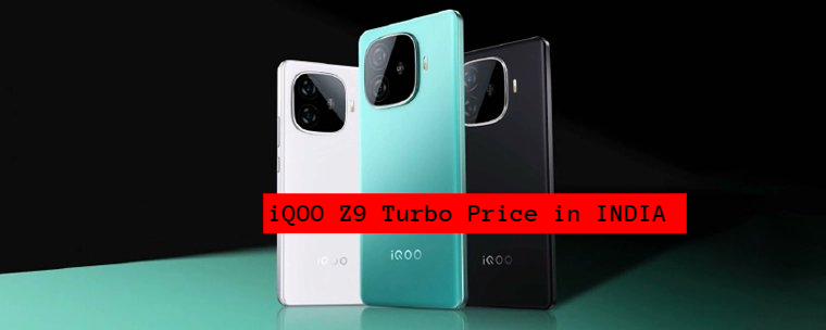 iQOO Z9 Turbo Price in India